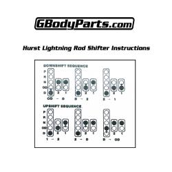 Hurst Lightning Rod 4 speed Shifter Instructions Booklet Hurst Lightning Rod 4 speed Shifter Instructions Booklet