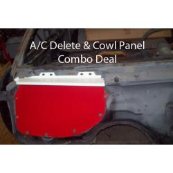 A/C Delete and Cowl Panel Special